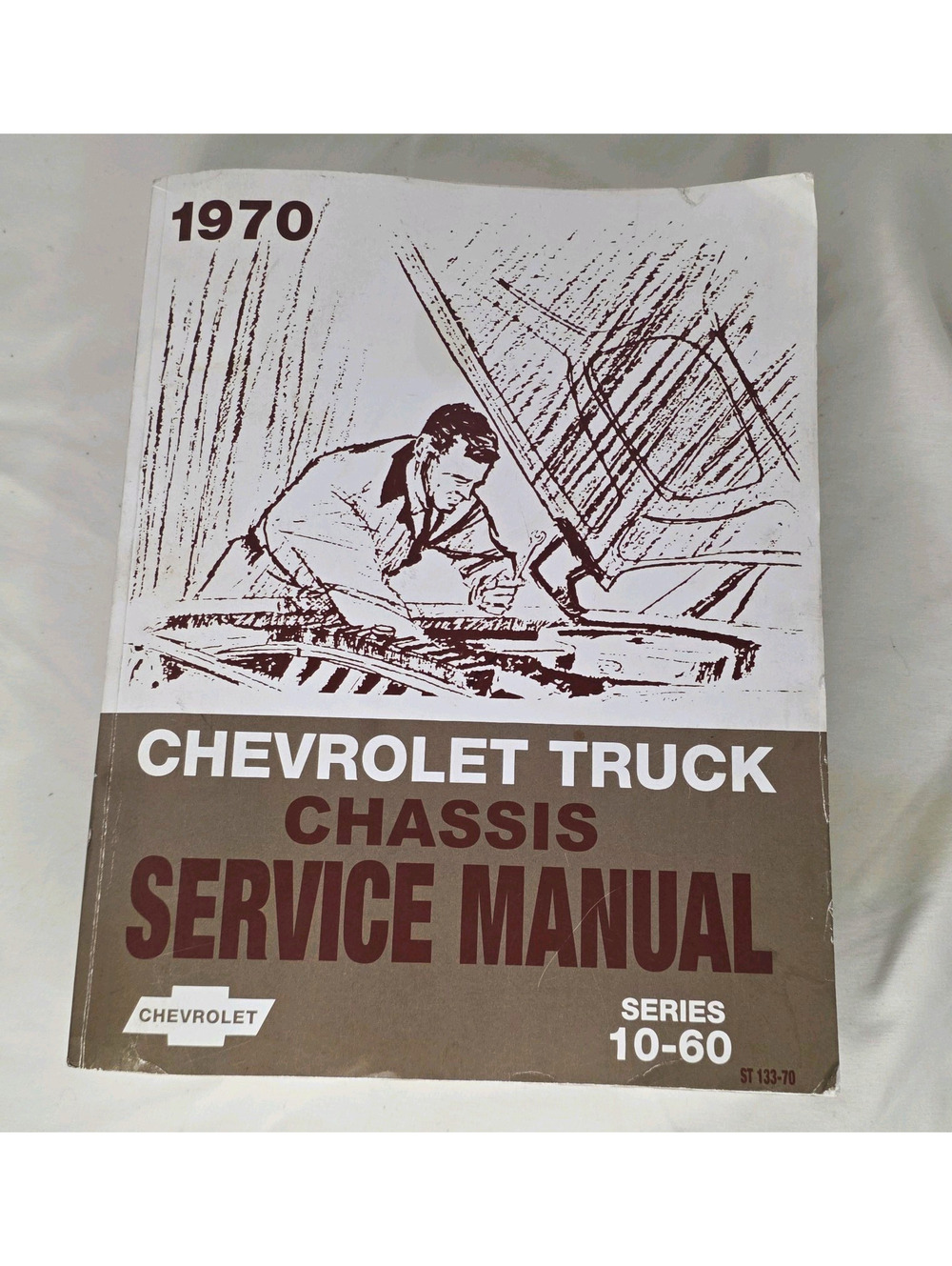 1970 Chevrolet Truck Chassis Service Manual Series 10-60 ST133-70 Reprint